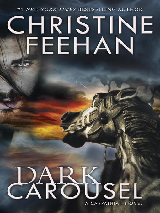 Title details for Dark Carousel by Christine Feehan - Wait list